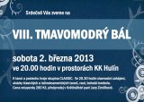 TMAVOMODR BL sobota 2. bezna 2013 od 20:00 hodin
