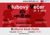 KLUBOV VEER sobota 23. bezna 2013 od 20:00 hodin